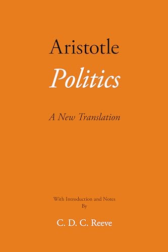 Politics: A New Translation (The New Hackett Aristotle)